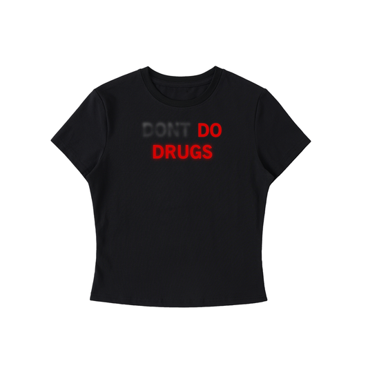 don’t DO DRUGS body con Tee